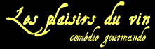 Les plaisirs du vin